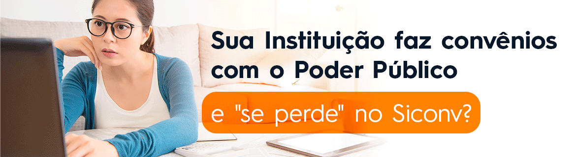 Curso on-line: Plataforma +Brasil (Siconv): cadastro, projeto, captação e prestação de contas